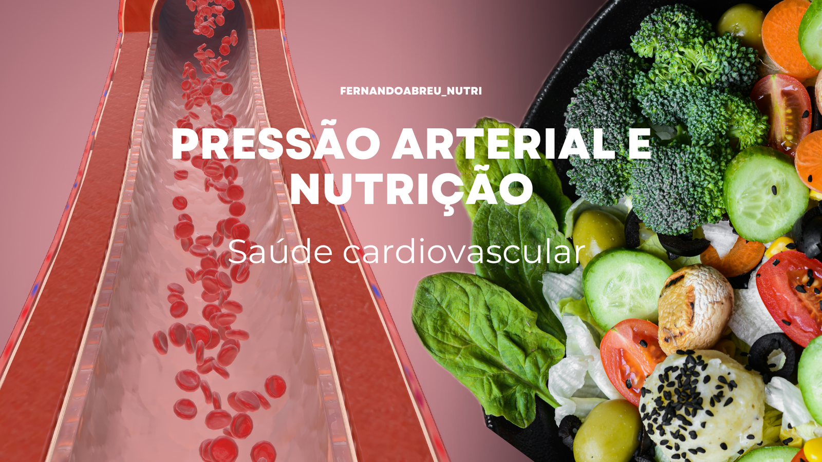 Pressão Arterial e Nutrição